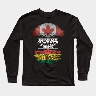 Canadian Grown With Bolivian Roots - Gift for Bolivian With Roots From Bolivia Long Sleeve T-Shirt